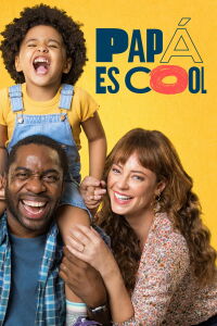 Papá es cool (2022)