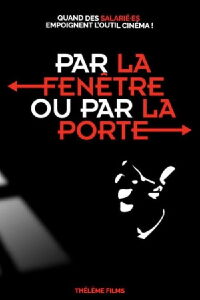 Par la fenêtre ou par la porte (2023)