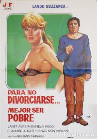 Para no divorciarse mejor ser pobre (1980)