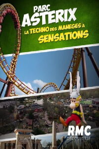 Parc Astérix - La techno des manèges à sensations (2024)