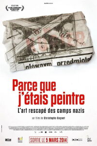 Parce que j'étais peintre (2014)
