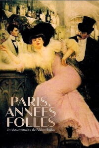 Paris, années folles (2013)