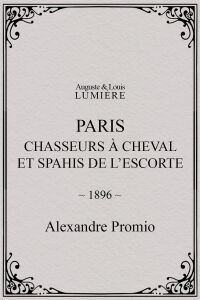Paris : chasseurs à cheval et spahis de l’escorte (1896)