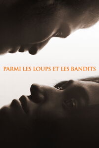 Parmi les loups et les bandits (2025)