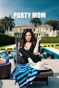 Party Mom (2018)