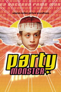 Party Monster (2003)