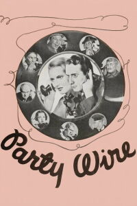 Party Wire (1935)