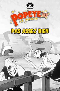 Pas assez bien (1940)