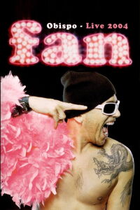 Pascal Obispo : Fan -Live 2004 (2004)