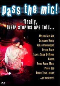 Pass The Mic: A Movement Generations In The Making (2003)