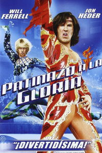 Patinando a la Gloria (2007)