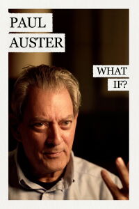 Paul Auster, what if? (2019)