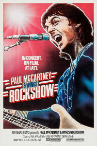 Paul McCartney and Wings : Rockshow 1976 (2013)