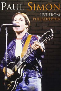 Paul Simon Live From Philadelphia : Greatest Hits Live (1981)
