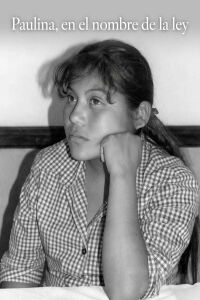 Paulina, en el nombre de la ley (2000)