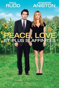 Peace, love et plus si affinités (2012)