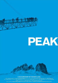 Peak - Über allen Gipfeln (2011)
