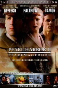 Pearl Harbor 2, Pearlmageddon (2001)