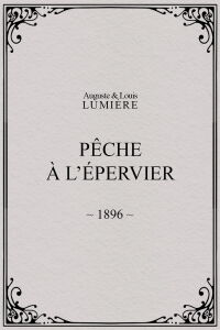 Pêche à l’épervier (1896)