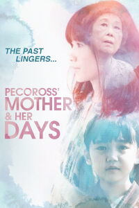 Pecoross' Mother and Her Days (2013)