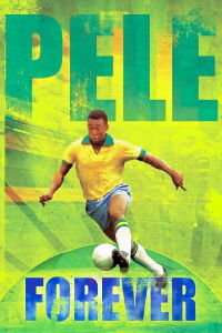 Pelé Forever (2004)