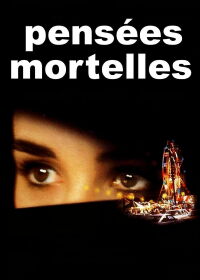 Pensées Mortelles (1991)