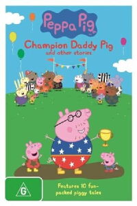 Peppa Pig : Champion Daddy Pig (2011)