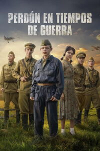 Perdón en tiempos de guerra (2023)