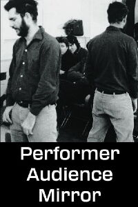 Performer/Audience/Mirror (1975)