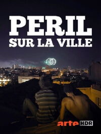 Péril sur la ville (2020)