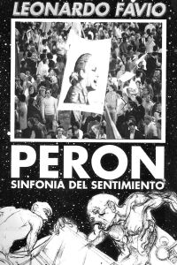 Perón, Symphony of Feeling (2000)