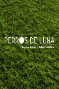 Perros de luna (2017)