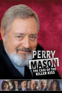 Perry Mason: The Case of the Killer Kiss (1993)
