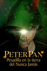 Peter Pan: Pesadilla en la Tierra del Nunca Jamás (2025)