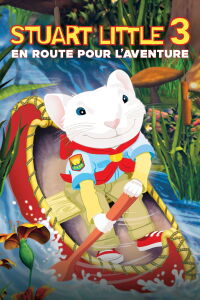 Petit Stuart 3 : L'appel de L'aventure (2005)