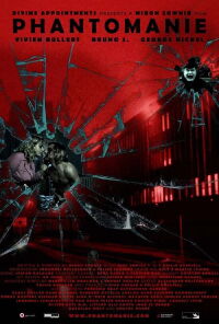 Phantomanie (2010)