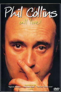Phil Collins: All Live! (2003)