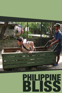 Philippine Bliss (2008)