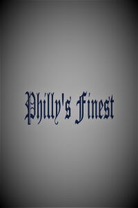 Philly's Finest (2021)