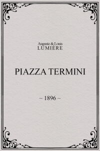 Piazza Termini (1896)