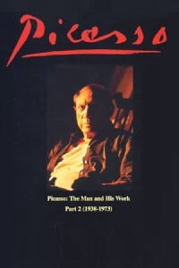 Picasso: The Man and His Work Part 2 (1937-1973) (1976)