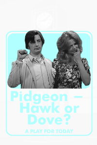 Pidgeon – Hawk or Dove? (1974)