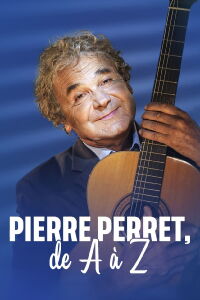 Pierre Perret From A to Z (2021)