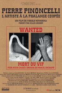 Pierre Pinoncelli, l’artiste à la phalange coupée (2022)