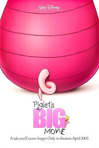 Piglet's Big Movie (2003)