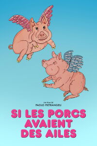 Pigs Have Wings (1977)