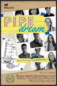 Pipe Dream (2015)