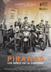 Pirañas. Los niños de la Camorra (2019)
