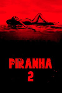 Piranha 3DD (2012)