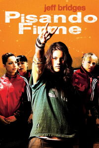 Pisando firme (2006)